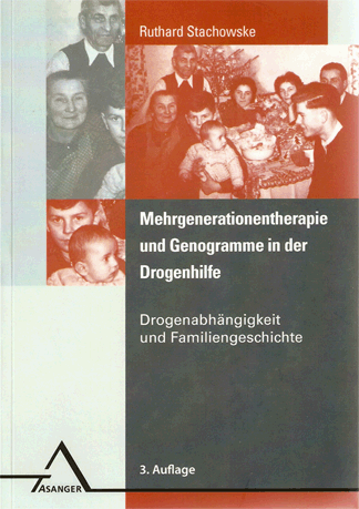 Mehrgenerationentherapie und Genogramme in der Drogenhilfe